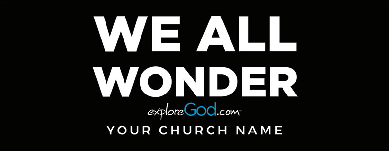 Banners, Encouragement, Explore God We All Wonder, 3' x 8'