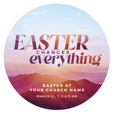 Easter Changes Everything Hills 