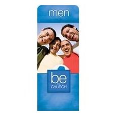 Be the Church Men 