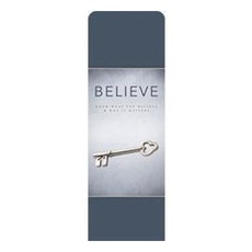 Believe Now Live the Story 