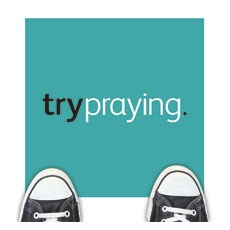 trypraying 