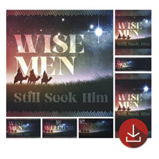 Wise Men Seek Him 