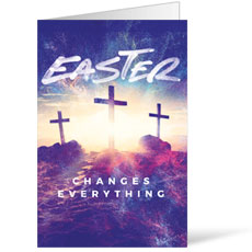 Easter Changes Everything Crosses 