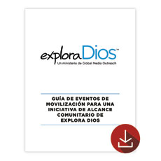 Explore God Mobilization Event Guide Spanish 